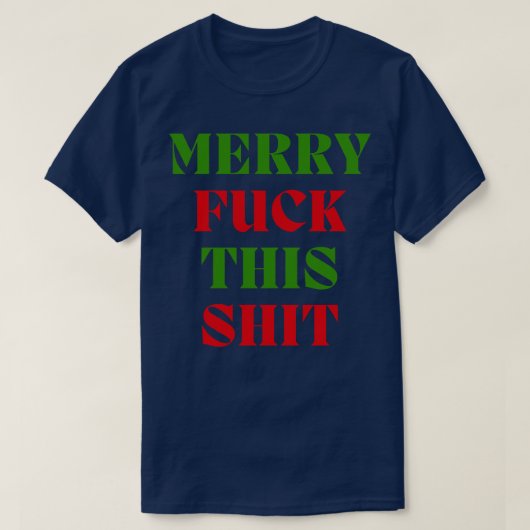 Kerst Humor Rude Offensive Ongeschikte Chris T-shirt (Design voorkant)