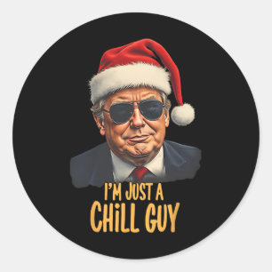 Kerst Ik ben gewoon een Chill Guys Funny Santa Tru Ronde Sticker