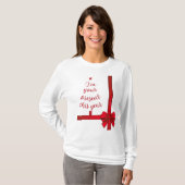 Kerst Ik ben je Cadeau dit jaar T-shirt (Voorkant volledig)