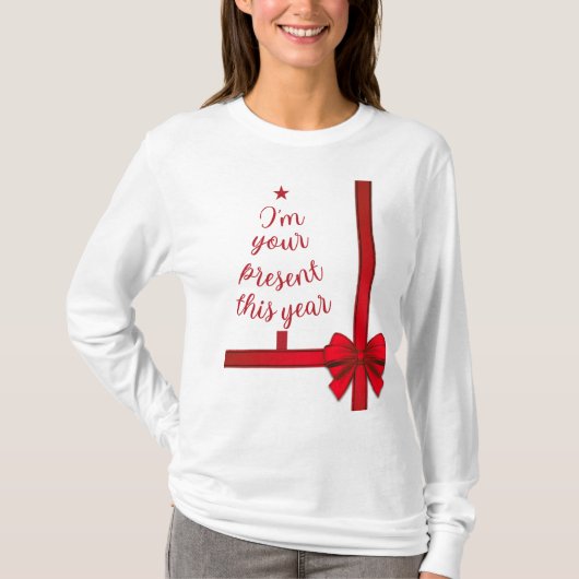 Kerst Ik ben je Cadeau dit jaar T-shirt (Voorkant)