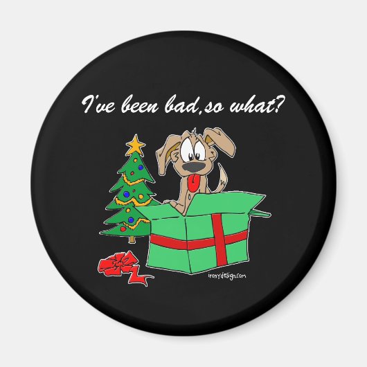 Kerst Ik ben slecht geweest, dus wat? Magneet (Voorkant)