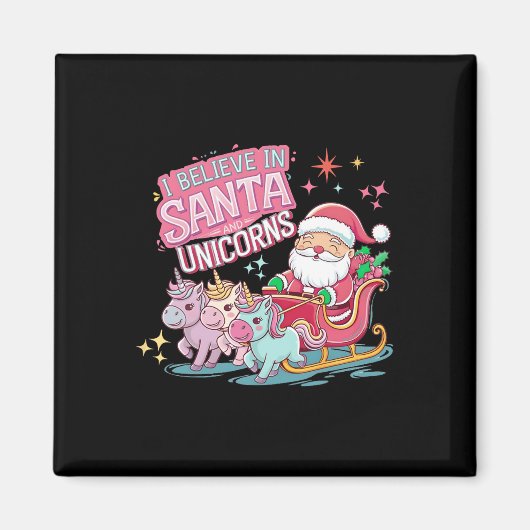 Kerst Ik geloof in de Kerstman en eenhoorns Grappi Magneet (Voorkant)