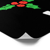 Kerst Ik heb geen regels gemaakt Mistletoe Funny K Poster (Hoek)