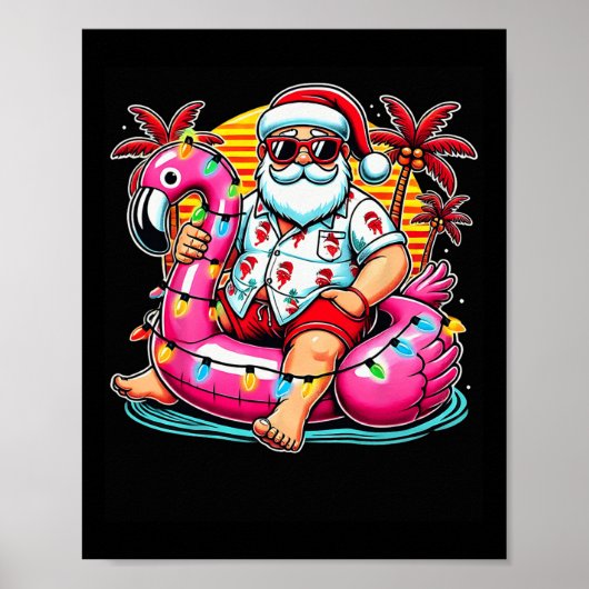 Kerst in juli Santa Flamingo Float Summer Kerstmis Poster (Voorkant)
