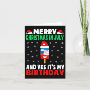 Kerst in juli Verjaardag Shirt Ice Pop in Santa Kaart