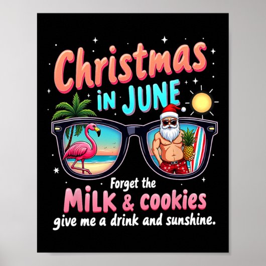 Kerst in juni vergeet de zomer van melk en koekjes poster (Voorkant)