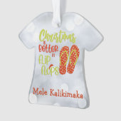 Kerst is beter in Teenslipper Ornament (voorkant)