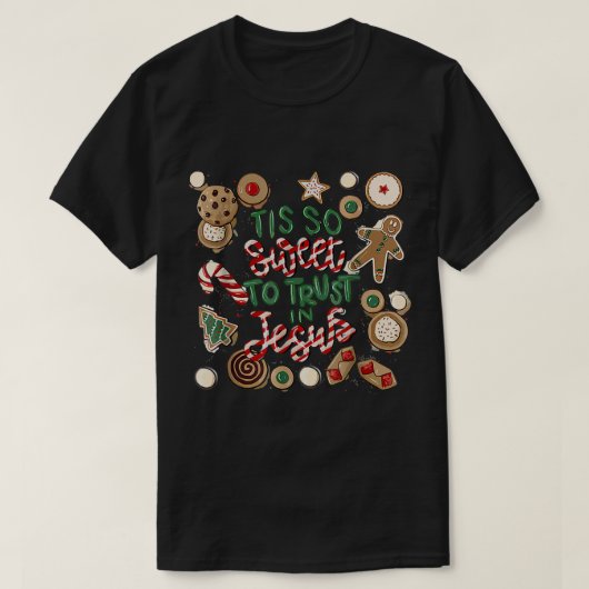 Kerst Jezus is zo lief om te vertrouwen in Jezus T-shirt (Design voorkant)