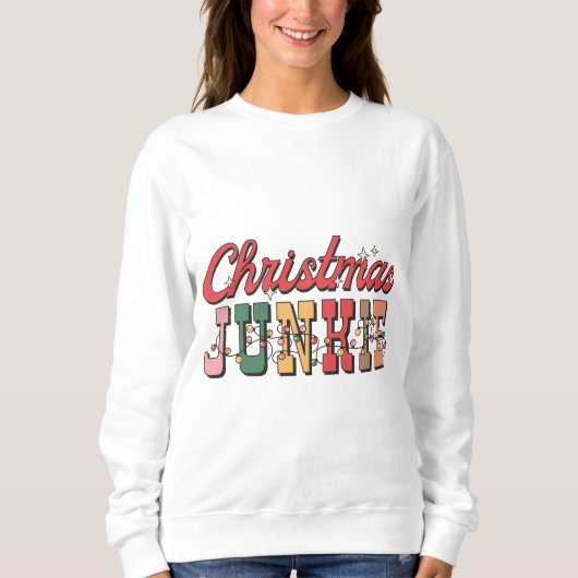 Kerst Junkie Sweatshirt, Feestelijk Grafisch Trui (Voorkant)