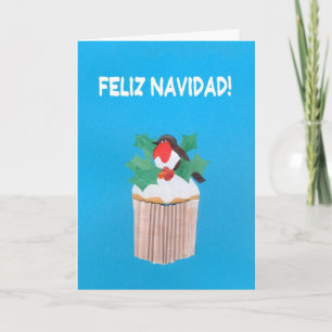 Kerst Kaart, Spaans, Cupcake met Robin Redbre Feestdagen Kaart