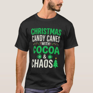 Kerst Kerststokken Cacao Chaos Vakantie T-shirt