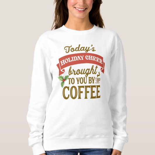 Kerst Koffie Sweatshirt - Gezellige Vrouwenvakanti (Voorkant)