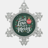 Kerst leer liefde en wees vrolijke kerstleraar tin sneeuwvlok ornament (Voorkant)