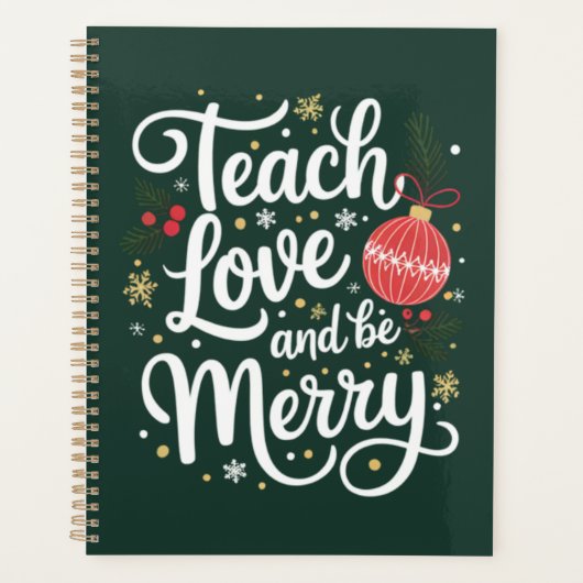 Kerst Leren Liefde & Wees vrolijk Grappig Leraar G Planner (Voorkant)