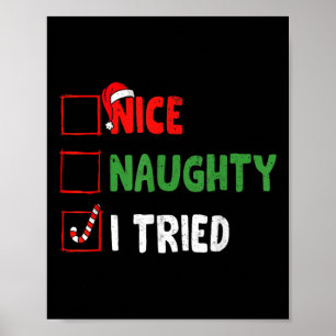 Kerst Leuk Grappig Naughty Ik heb vakantie Xmas ge Poster