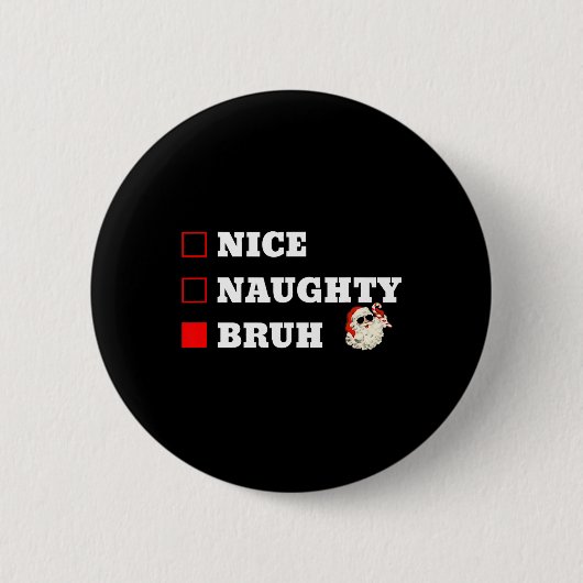 Kerst Leuk Stout Broer Grappige Kerstlijst Ronde Button 5,7 Cm (Voorkant)