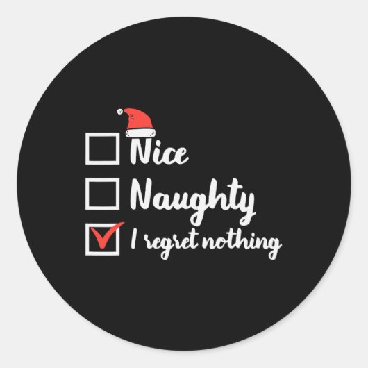 Kerst Leuke Naughty Spijt Niets Xmas Vrouwen M Ronde Sticker (Voorkant)