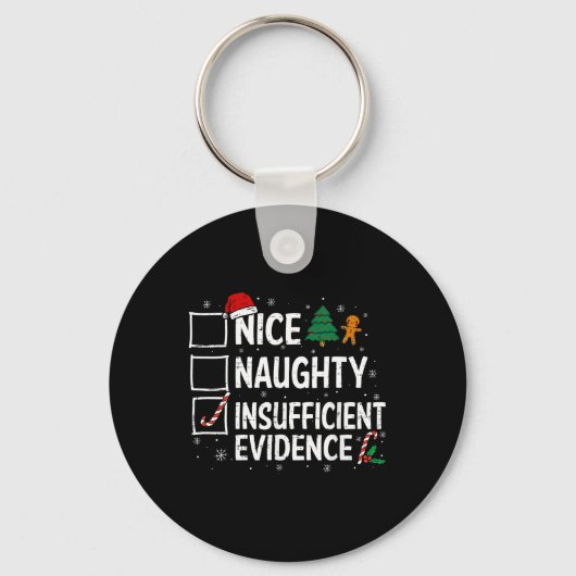Kerst Leuke Stoute Onvoldoende Bewijs Kerstman Sleutelhanger (Voorkant)