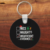 Kerst Leuke Stoute Onvoldoende Bewijs Kerstman Sleutelhanger (Voorkant)
