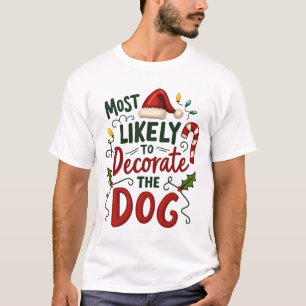 Kerst Liket Versieren Hond Xmas Familie 2 T-shirt