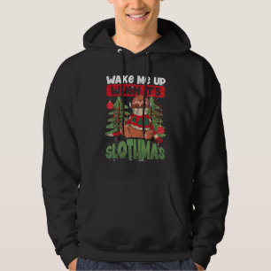 Kerst Luiaard Maak me wakker als het Luiaardmis is Hoodie