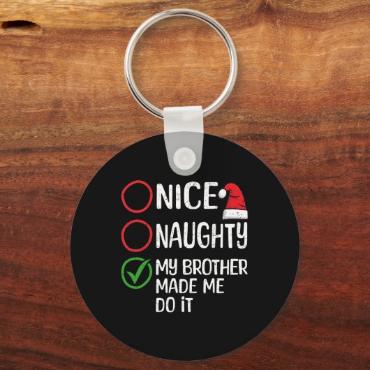 Kerst mooi stout mijn broer liet me het doen XM Sleutelhanger (Voorkant)
