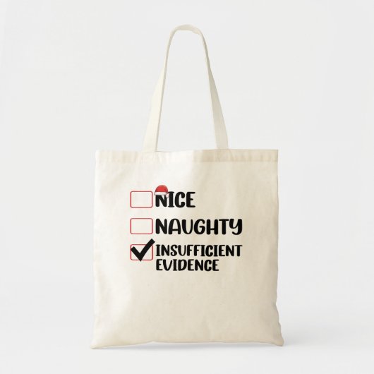 Kerst Nice Ondeugend Onvoldoende Bewijs Tote Bag (Voorkant)