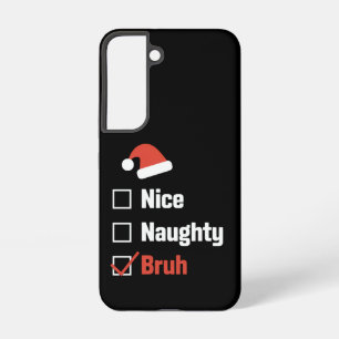 Kerst Nice Stoutige Broer Grappige Kerstlijst Samsung Galaxy Hoesje
