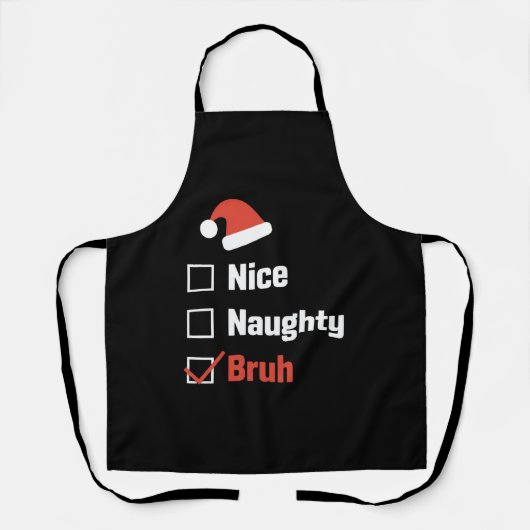 Kerst Nice Stoutige Broer Grappige Kerstlijst Schort (Voorkant)