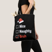 Kerst Nice Stoutige Broer Grappige Kerstlijst Tote Bag (Dichtbij)