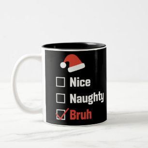 Kerst Nice Stoutige Broer Grappige Kerstlijst Tweekleurige Koffiemok
