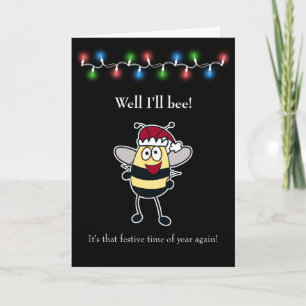 Kerst, nou, dat zal ik zijn! Bumble Bee met Santa  Feestdagen Kaart