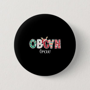 Kerst Obgyn Team Verloskunde Ob Gyn Groep Team Ronde Button 5,7 Cm