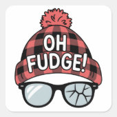 Kerst Oh Fudge Kerstvakantie Grappige Vakantie Vierkante Sticker (Voorkant)