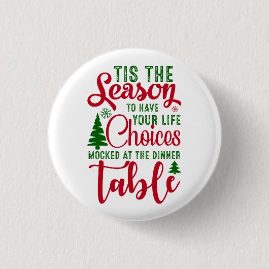 Kerst ontwerp seizoen van keuzes ronde button 3,2 cm (Voorkant)