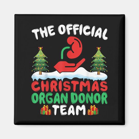 Kerst Orgaandonor Team - Grappige Orgaandonatie Ke Magneet (Voorkant)