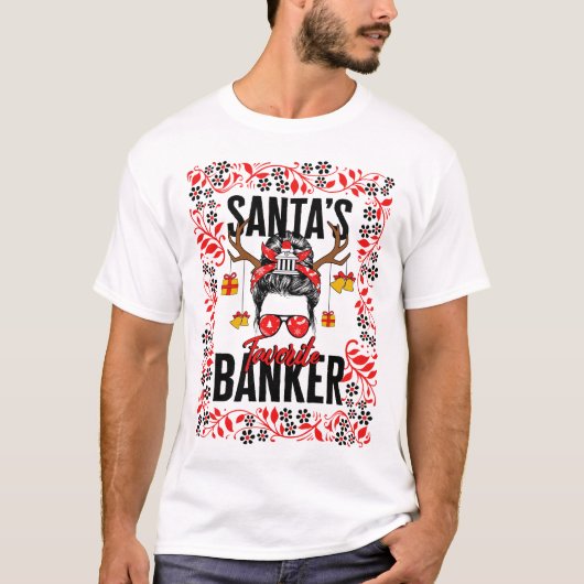 Kerst Shirt, Santa's favoriete bankier rommelig T-shirt (Voorkant)