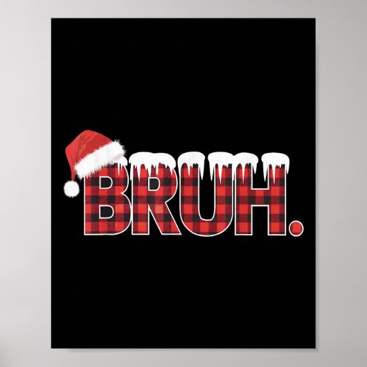 Kerst Shirten voor Vrouwen Bruh Red Plaid Buffalo Poster (Voorkant)
