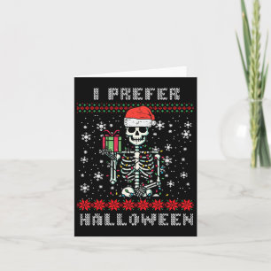 Kerst Skeleton Ik geef de voorkeur aan Halloween U Kaart