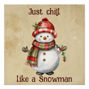 Kerst Sneeuwman Gewoon Chill Quote Leuke Waterverf Perfect Poster