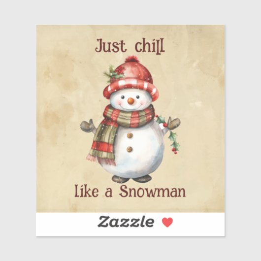 Kerst Sneeuwman Gewoon Chill Quote Leuke Waterverf Sticker (Vel)
