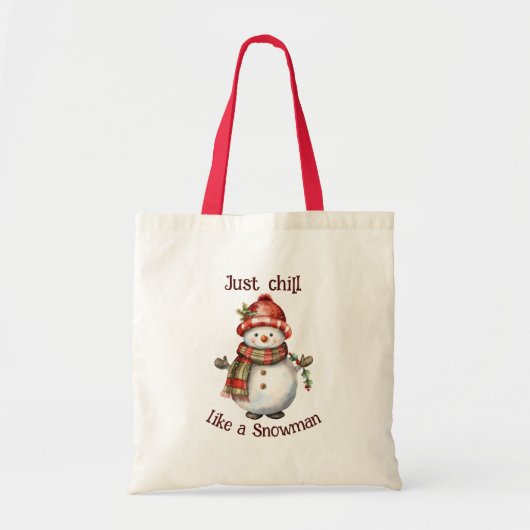 Kerst Sneeuwman Gewoon Chill Quote Leuke Waterverf Tote Bag (Voorkant)