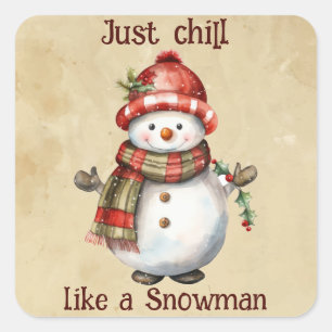 Kerst Sneeuwman Gewoon Chill Quote Leuke Waterverf Vierkante Sticker
