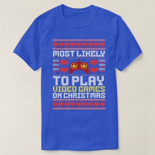 Kerst speelt hoogstwaarschijnlijk videogames op Ch T-shirt (Design voorkant)