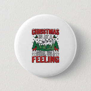 Kerst Stelen Het Is Een Gevoel Rendier Sleigh Desi Ronde Button 5,7 Cm
