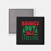 Kerst stout maar leuk ik multitask winter holi magneet (Voorkant / Achterkant)