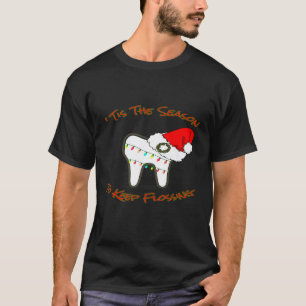 Kerst Tandarts Grappige Tand Flossen Kerstman Hoed T-shirt