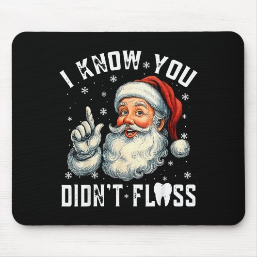 Kerst Tandheelkundig Grappige Kerstman Ik Weet Dat Muismat (Voorkant)