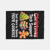 Kerst Tech Ondersteuning Hier Om Cookies Te Verwij Fleece Deken (Voorkant (Horizontaal))