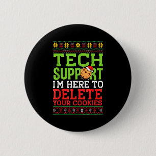Kerst Tech Support Hier Om Cookies Lelijk Te Verwi Ronde Button 5,7 Cm